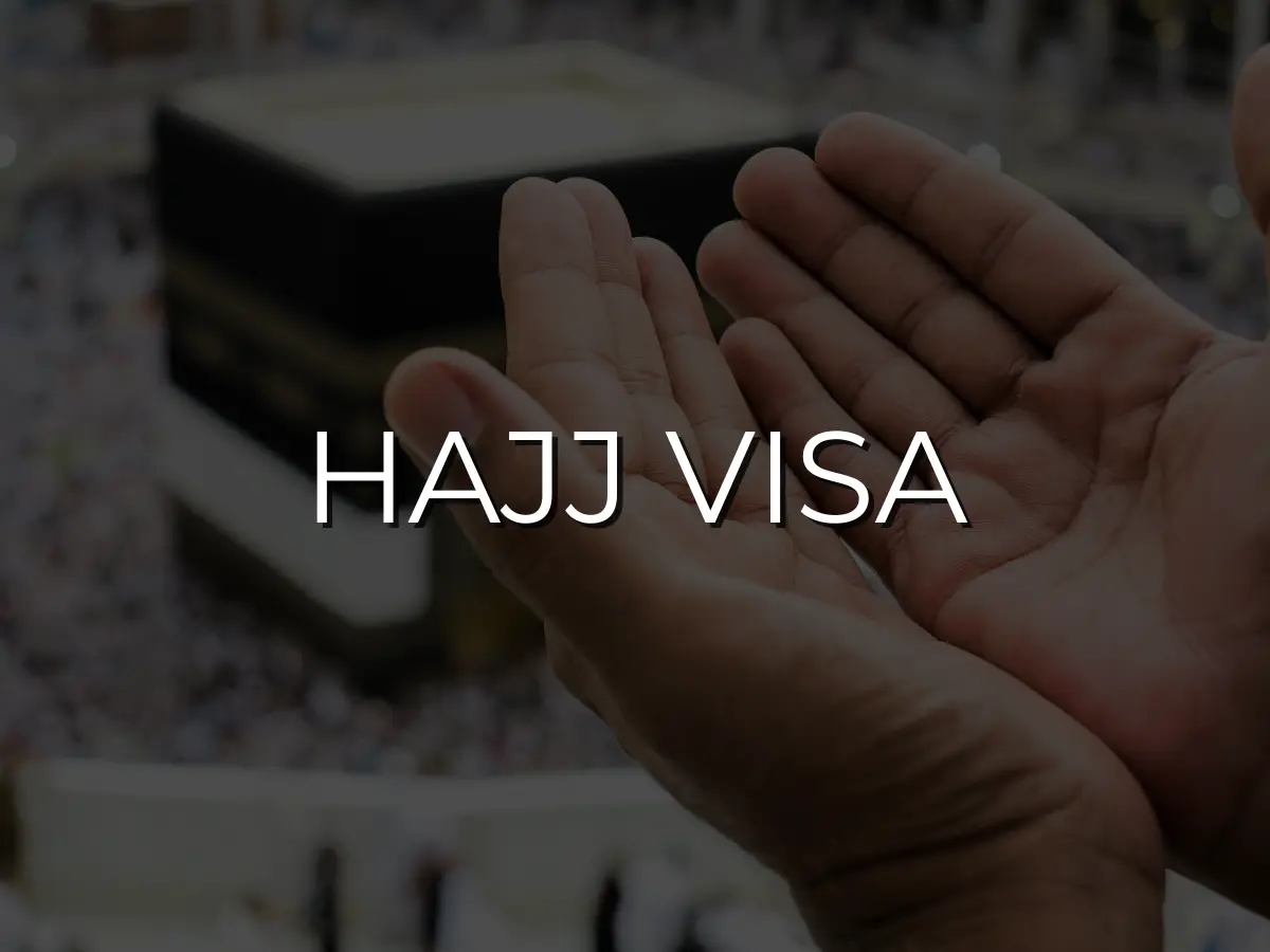 Hajj Visa 2024 Your Path to Pilgrimage KSA VISA
