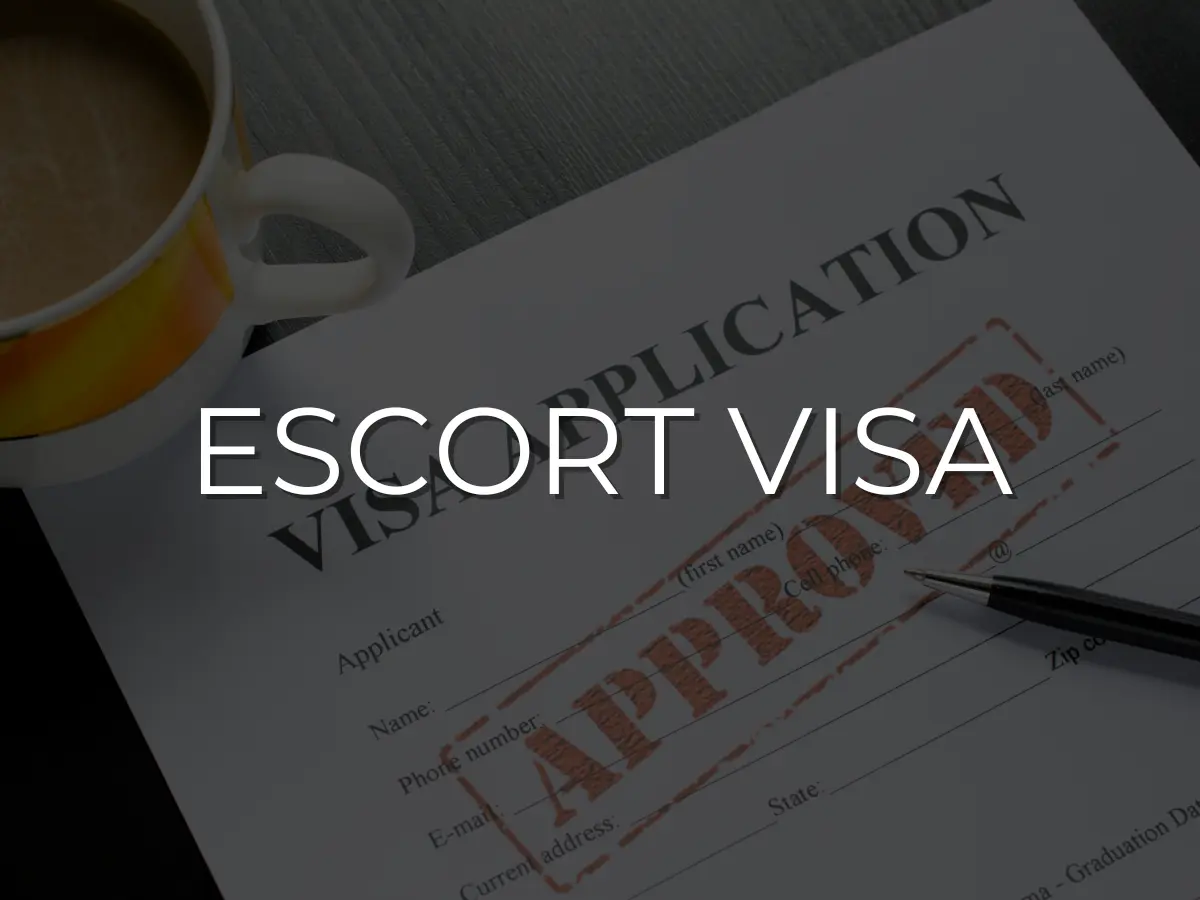escort visa